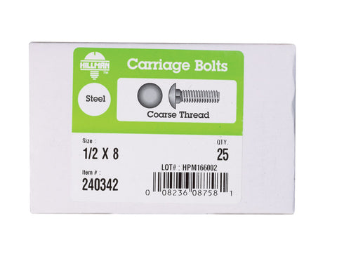 Hillman 1/2 Dia. x 8 in. L Zinc Carriage Bolt 25 pk
