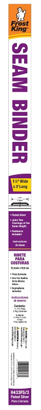 Frost King H433FS/3 Seam Binder, 3 ft L, 1-1/4 in W, Fluted Surface, Aluminum, Satin