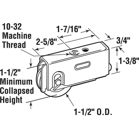 Prime-Line D 1563 Roller Assembly, 2-5/8 in L x 3/4 in W x 1-3/8 in H Dimensions, 1-1/2 in Dia Roller, 5/16 in W Roller