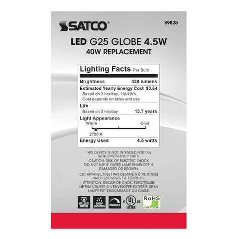 Satco - 4.5 Watt G25 LED; Silver crown; Medium base; 2700K; 430 Lumens; 120 Volt
