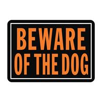 HY-KO Hy-Glo Series 838 Identification Sign, Rectangular, BEWARE OF THE DOG, Fluorescent Orange Legend, Black Background 12 Pack 