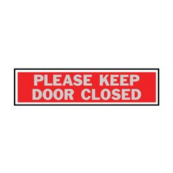 Hy-Ko 444 Princess Sign, Rectangular, PLEASE KEEP DOOR CLOSED, Silver Legend, Red Background, Aluminum, Pack of 10 