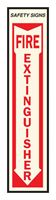 Hy-Ko  English  18 in. H x 4 in. W Vinyl  Sign  Fire Extinguisher 