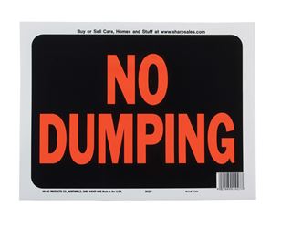 Hy-Ko  English  9 in. H x 12 in. W Plastic  Sign  No Dumping 