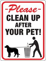 Hy-Ko  English  12 in. H x 9 in. W Plastic  Sign  Clean Up After Your Pet 