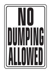 Hy-Ko  English  18 in. H x 12 in. W Aluminum  Sign  No Dumping Allowed 